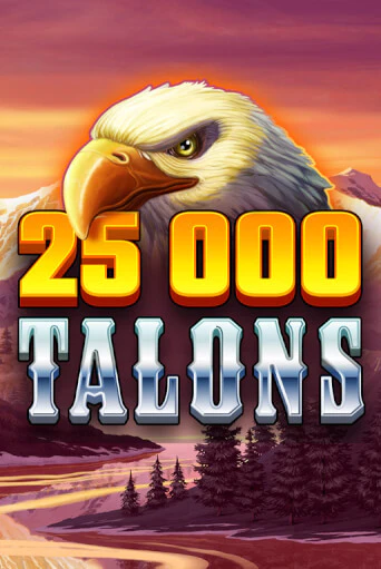 25000 Talons бесплатная онлайн игра от лучшего сайта Гранд Казино Казахстан