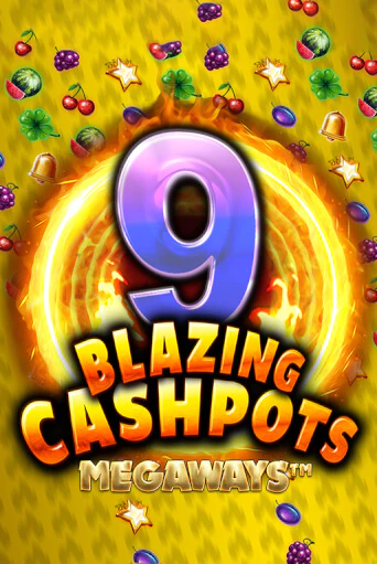 9 Blazing Cashpots Megaways бесплатная онлайн игра от лучшего сайта Гранд Казино Казахстан