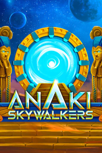 ANAKI SkyWalkers бесплатная онлайн игра от лучшего сайта Гранд Казино Казахстан
