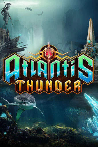 Atlantis Thunder бесплатная онлайн игра от лучшего сайта Гранд Казино Казахстан