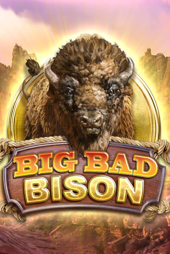 Big Bad Bison бесплатная онлайн игра от лучшего сайта Гранд Казино Казахстан