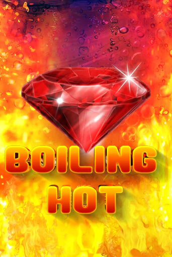 Boiling Hot бесплатная онлайн игра от лучшего сайта Гранд Казино Казахстан