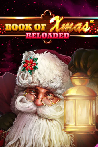 Book Of Xmas Reloaded бесплатная онлайн игра от лучшего сайта Гранд Казино Казахстан