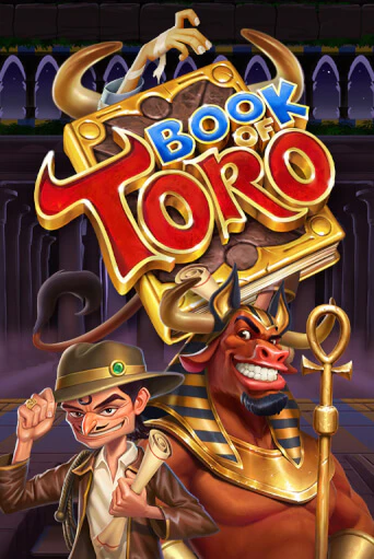 Book of Toro бесплатная онлайн игра от лучшего сайта Гранд Казино Казахстан