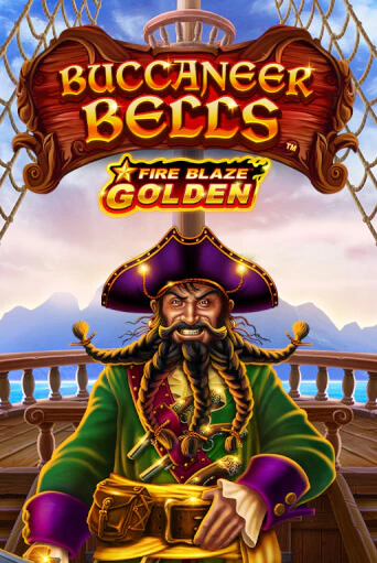 Buccaneer Bells: Fire Blaze Golden бесплатная онлайн игра от лучшего сайта Гранд Казино Казахстан