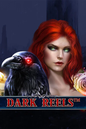 Dark Reels бесплатная онлайн игра от лучшего сайта Гранд Казино Казахстан