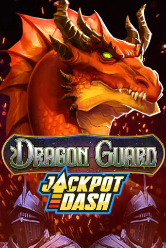 Dragon Guard Jackpot Dash бесплатная онлайн игра от лучшего сайта Гранд Казино Казахстан