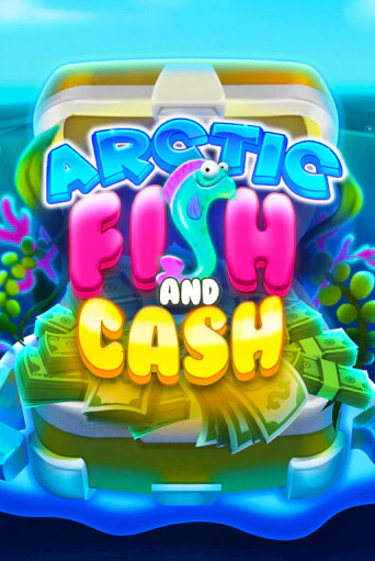 Fish And Cash Arctic бесплатная онлайн игра от лучшего сайта Гранд Казино Казахстан