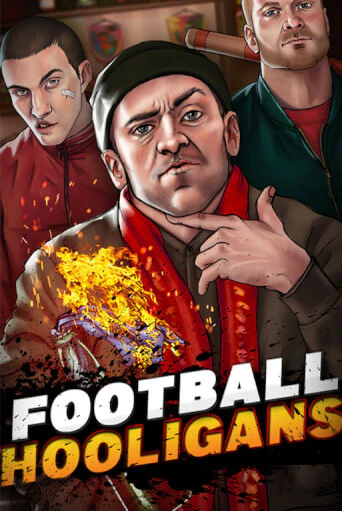 Football Hooligans бесплатная онлайн игра от лучшего сайта Гранд Казино Казахстан