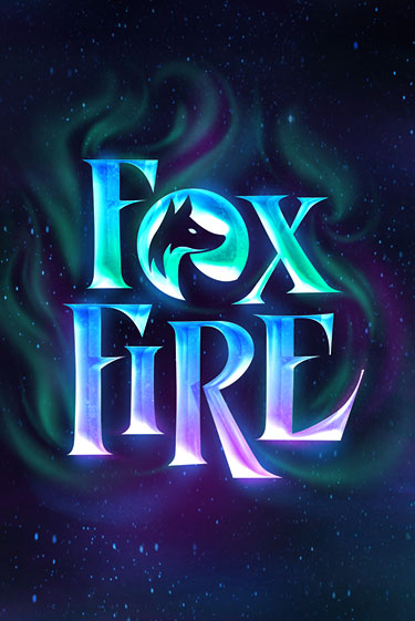 FoxFire бесплатная онлайн игра от лучшего сайта Гранд Казино Казахстан