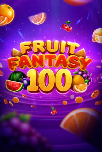 Fruit Fantasy 100 бесплатная онлайн игра от лучшего сайта Гранд Казино Казахстан