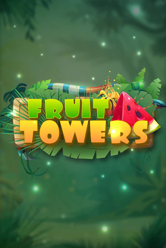  Fruit Towers бесплатная онлайн игра от лучшего сайта Гранд Казино Казахстан