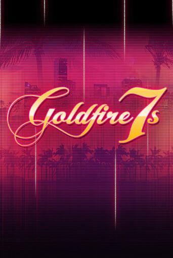 Goldfire7s бесплатная онлайн игра от лучшего сайта Гранд Казино Казахстан