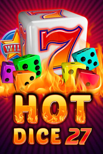 Hot Dice 27 бесплатная онлайн игра от лучшего сайта Гранд Казино Казахстан