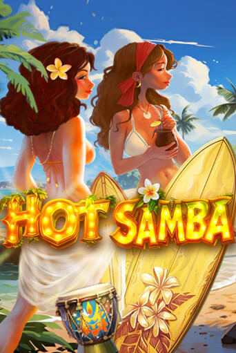 Hot Samba бесплатная онлайн игра от лучшего сайта Гранд Казино Казахстан