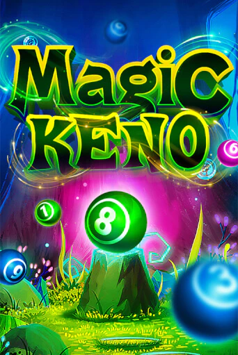 Magic Keno бесплатная онлайн игра от лучшего сайта Гранд Казино Казахстан