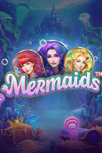 Mermaids бесплатная онлайн игра от лучшего сайта Гранд Казино Казахстан