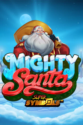 Mighty Santa Super Symbols бесплатная онлайн игра от лучшего сайта Гранд Казино Казахстан