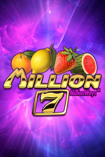 Million 7 бесплатная онлайн игра от лучшего сайта Гранд Казино Казахстан