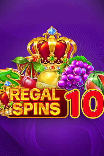 Regal Spins 10 бесплатная онлайн игра от лучшего сайта Гранд Казино Казахстан