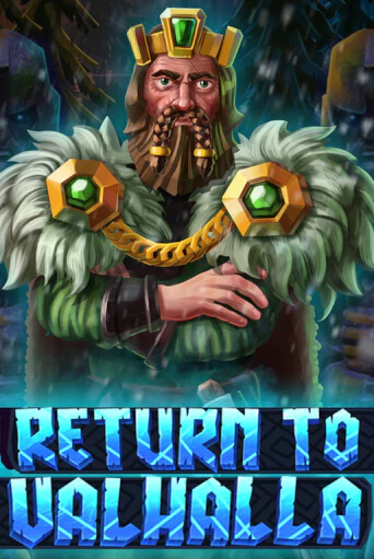 Return To Valhalla бесплатная онлайн игра от лучшего сайта Гранд Казино Казахстан