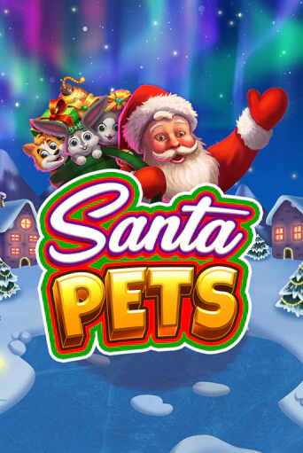 Santa Pets бесплатная онлайн игра от лучшего сайта Гранд Казино Казахстан