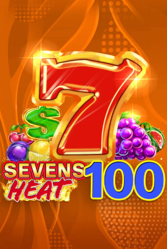 Sevens Heat 100 бесплатная онлайн игра от лучшего сайта Гранд Казино Казахстан