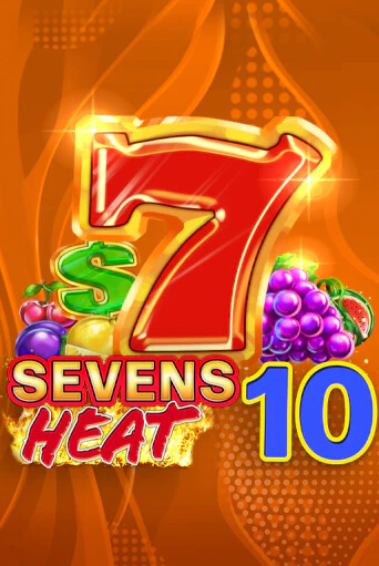 Sevens Heat 10 бесплатная онлайн игра от лучшего сайта Гранд Казино Казахстан