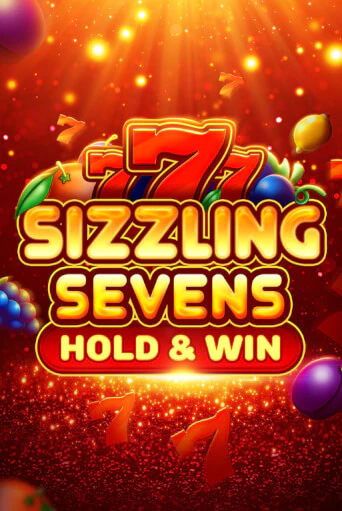 Sizzling Sevens Hold & Win бесплатная онлайн игра от лучшего сайта Гранд Казино Казахстан