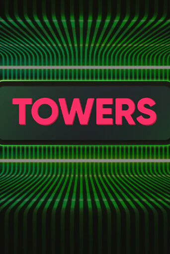 Towers бесплатная онлайн игра от лучшего сайта Гранд Казино Казахстан