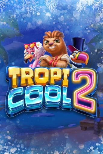 Tropicool 2 бесплатная онлайн игра от лучшего сайта Гранд Казино Казахстан