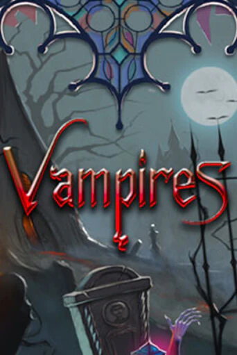 Vampires бесплатная онлайн игра от лучшего сайта Гранд Казино Казахстан