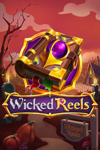 Wicked Reels бесплатная онлайн игра от лучшего сайта Гранд Казино Казахстан