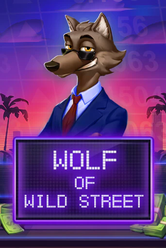 Wolf of Wild Street бесплатная онлайн игра от лучшего сайта Гранд Казино Казахстан