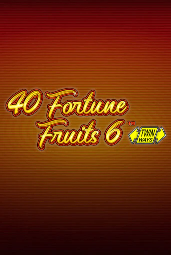 40 Fortune Fruits 6 бесплатная онлайн игра от лучшего сайта Гранд Казино Казахстан