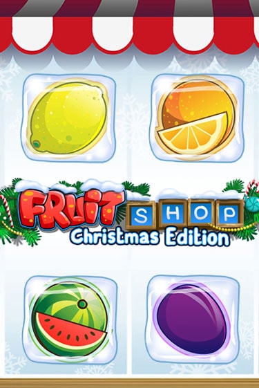 Fruit Shop Christmas Edition™ бесплатная онлайн игра от лучшего сайта Гранд Казино Казахстан