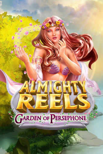ALMIGHTY REELS: Garden of Persephone бесплатная онлайн игра от лучшего сайта Гранд Казино Казахстан