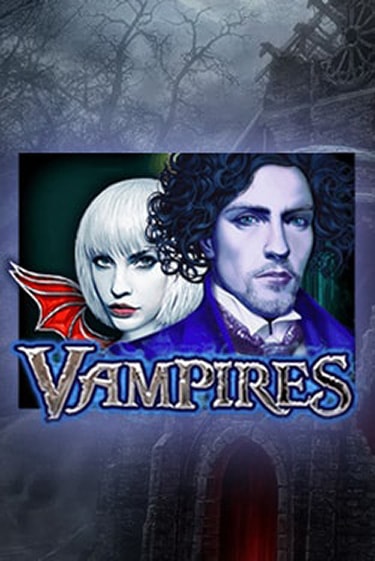 Vampires бесплатная онлайн игра от лучшего сайта Гранд Казино Казахстан